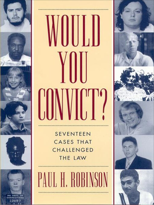 Title details for Would You Convict? by Paul H Robinson - Available